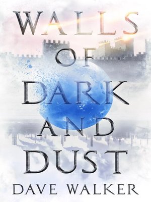 cover image of Walls of Dark and Dust